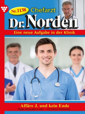 cover image of Chefarzt Dr. Norden 1138 – Arztroman